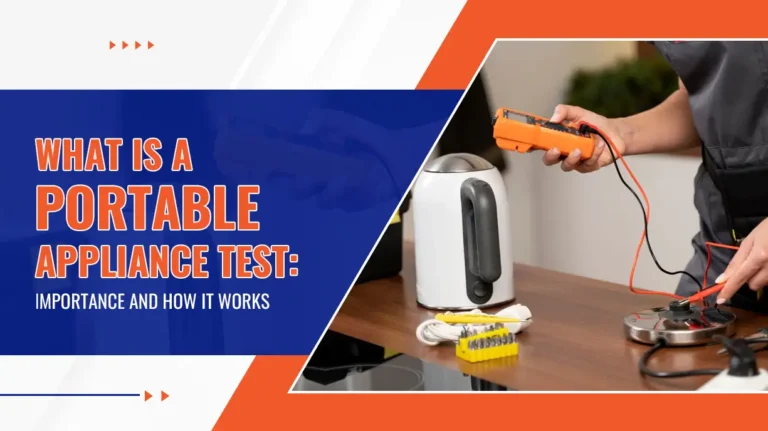 What Is a Portable Appliance Test Importance and How It Works