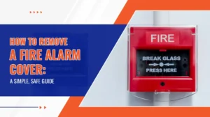 How to Remove a Fire Alarm Cover A Simple, Safe Guide