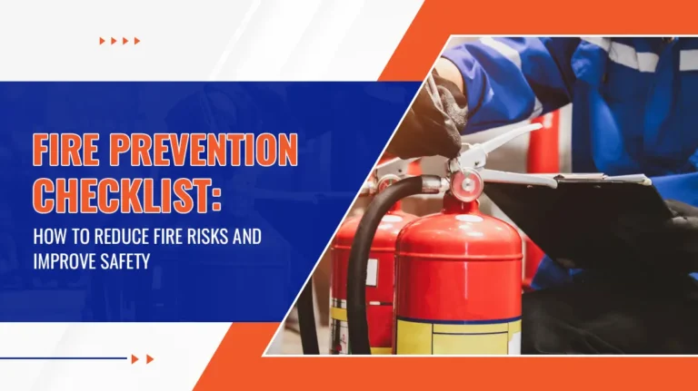 Fire Prevention Checklist How to Reduce Fire Risks and Improve Safety
